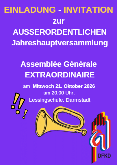 Assemblée Générale/ Ausserordentliche Mitgliederversammlung Assemblée Générale/ Ausserordentliche Mitgliederversammlung